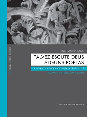 cover image of TALVEZ ESCUTE DEUS ALGUNS POETAS. a literatura enquanto desafio à fé cristã